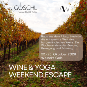 Mehr über den Artikel erfahren Wine & Yoga Escape 2026